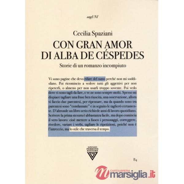 «Con gran amor» di Alba de Céspedes. Storie di un romanzo incompiuto