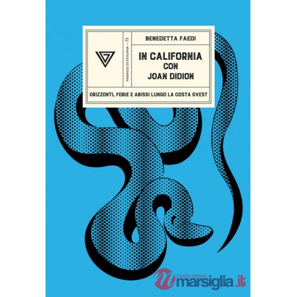 In California con Joan Didion