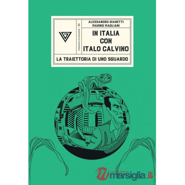 In Italia con Italo Calvino