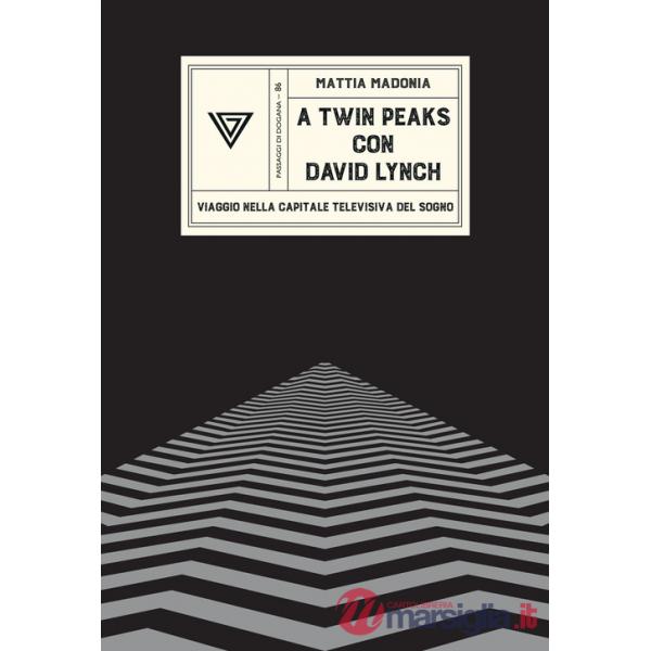 A Twin Peaks con David Lynch. Viaggio nella capitale televisiva del sogno