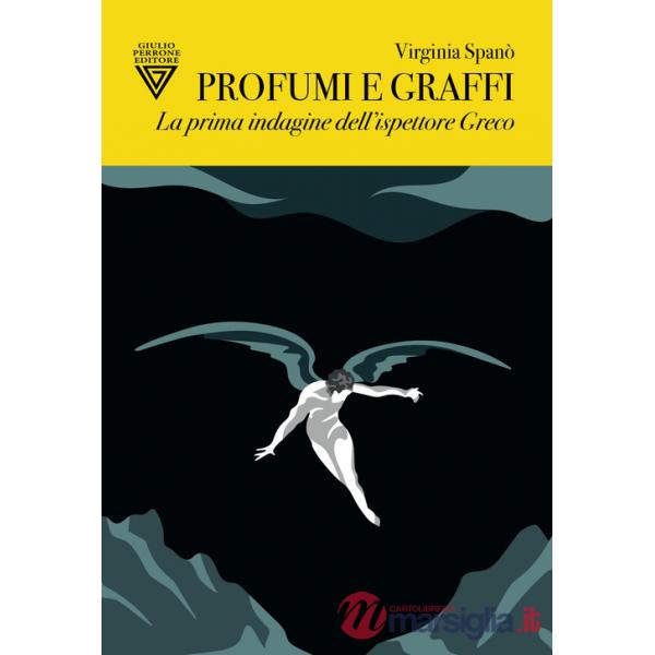 Profumi e graffi. La prima indagine dell'ispettore Greco