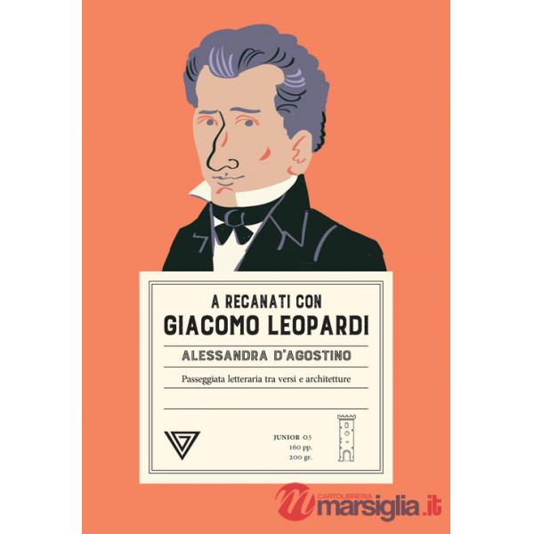 A Recanati con Giacomo Leopardi. Passeggiata letteraria tra versi e architettura