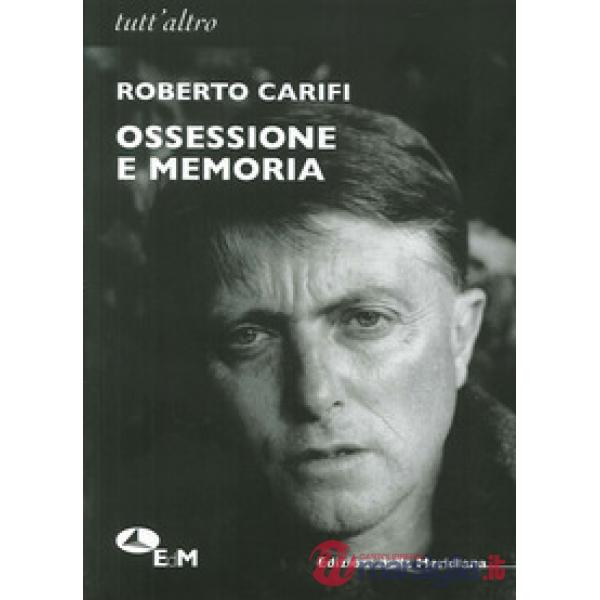 Ossessione e memoria