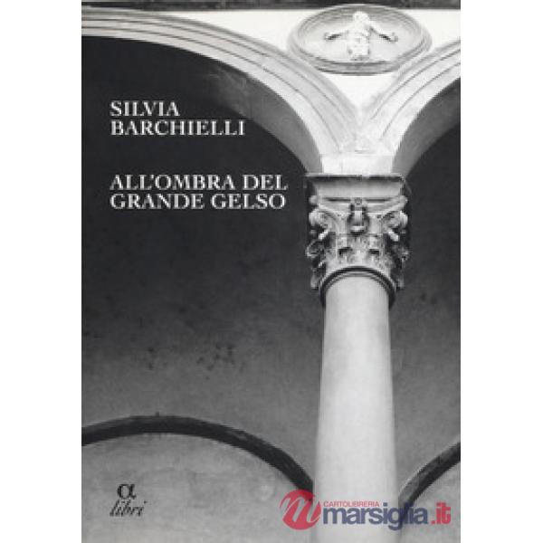 All'ombra del grande gelso