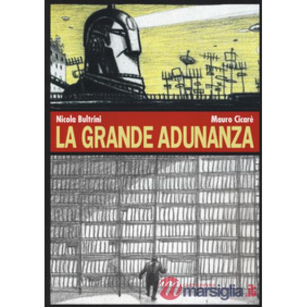 Grande adunanza (La)