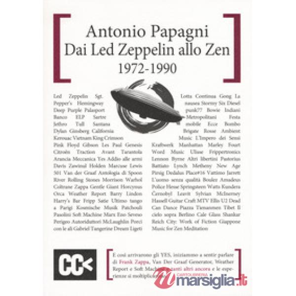 Dai Led Zeppelin allo Zen