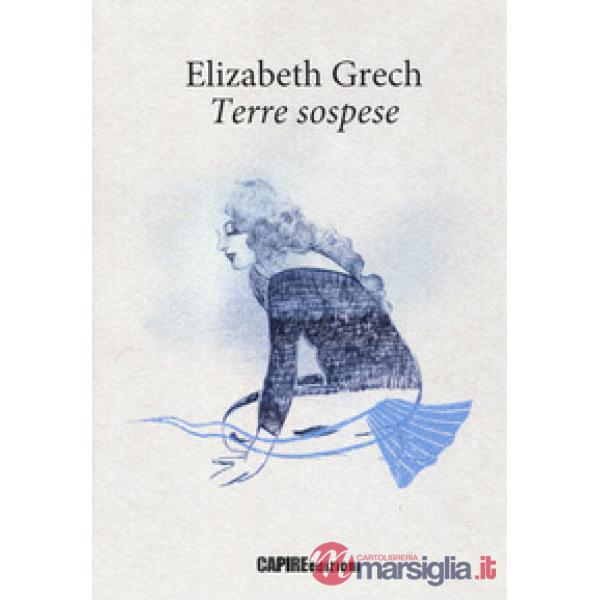Terre sospese. Testo originale a fronte
