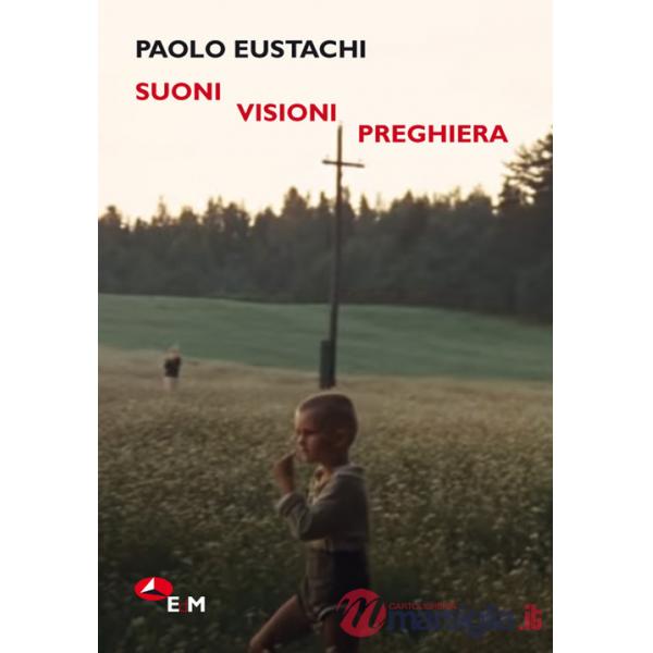 Suoni visioni preghiera