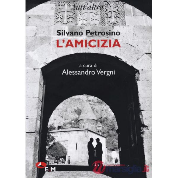 Amicizia (L')