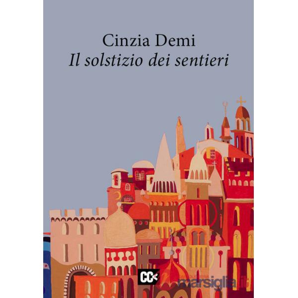 Solstizio dei sentieri (Il)