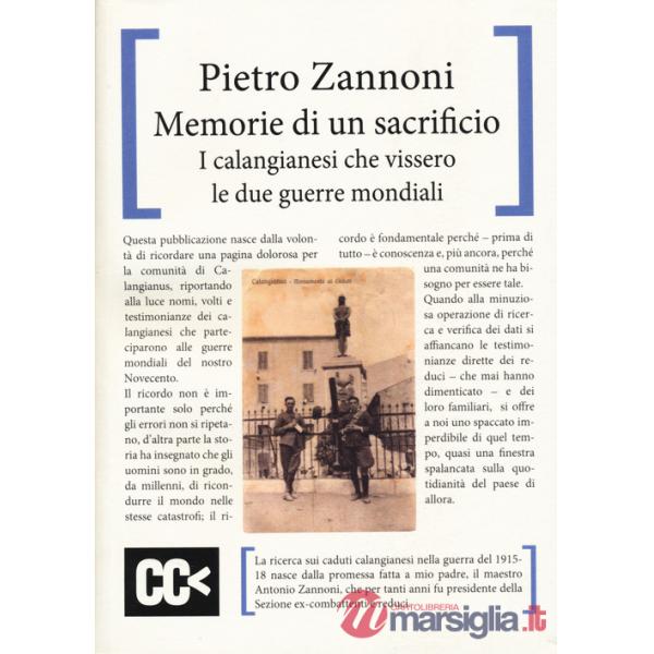 Memorie di un sacrificio. I calangianesi che vissero le due guerre mondiali