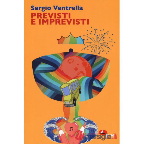 Previsti e imprevisti