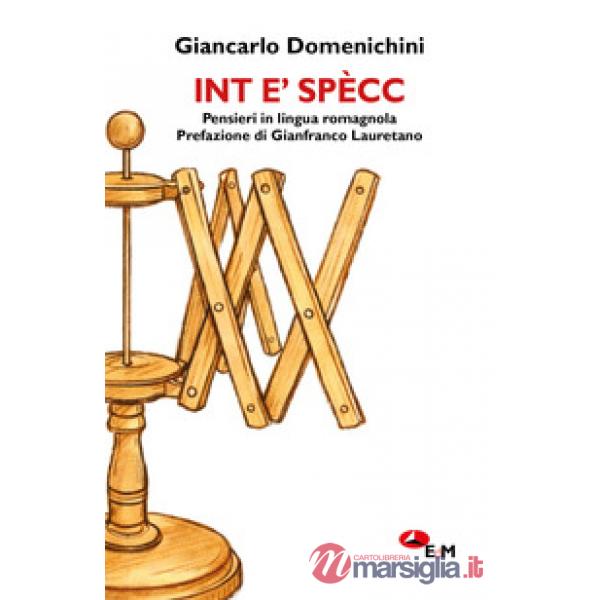 Int e' spècc pensieri in lingua romagnola