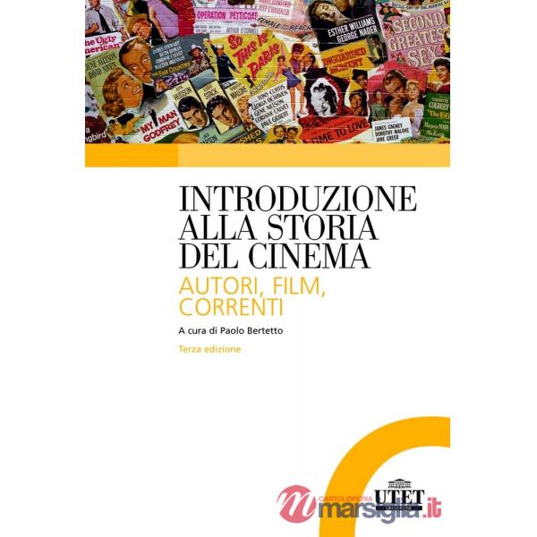 INTRODUZIONE ALLA STORIA DEL CINEMA AUTORI, FILM