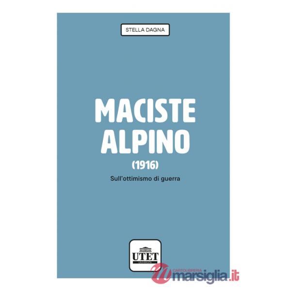 Maciste alpino (1916). Sull'ottimismo di guerra