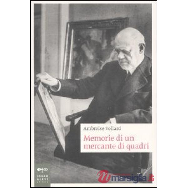 Memorie di un mercante di quadri