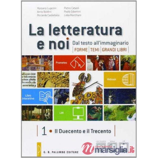 LA LETTERATURA E NOI 1/2 + WEBOOK