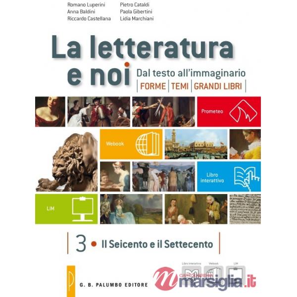 LA LETTERATURA E NOI 3/4 + WEBOOK