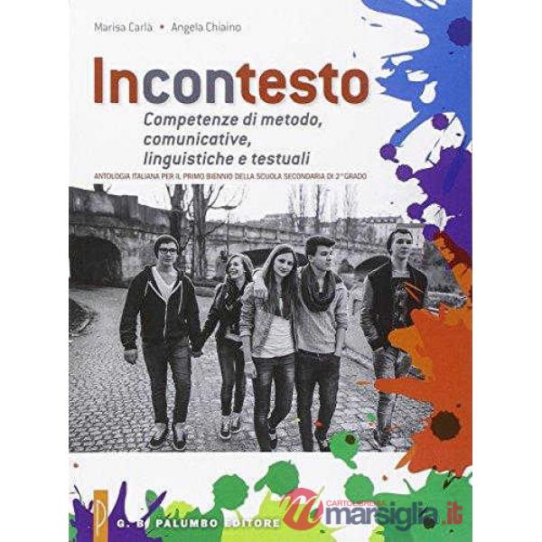 INCONTESTO (ANTOL. + GRAMMATICA IN LAB. + INVALSI)