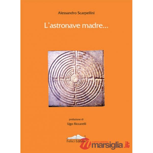Astronave madre (L')