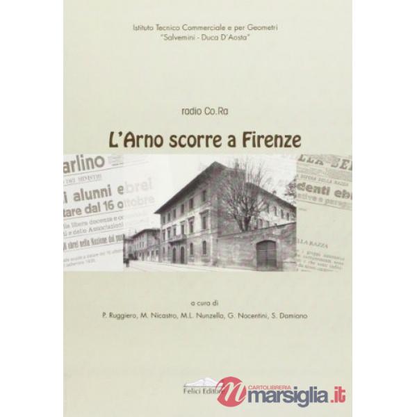 Arno scorre a Firenze (L')