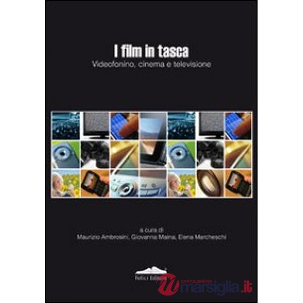 Film in tasca. Videofonino, cinema e televisione (I)