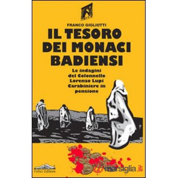 Tesoro dei monaci badiensi (Il)
