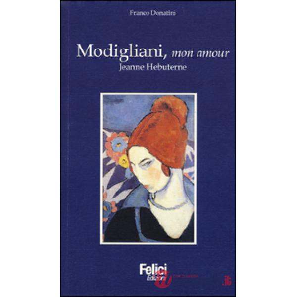 Modigliani, mon amour. Jeanne Hebuterne