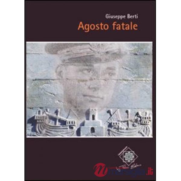 Agosto fatale