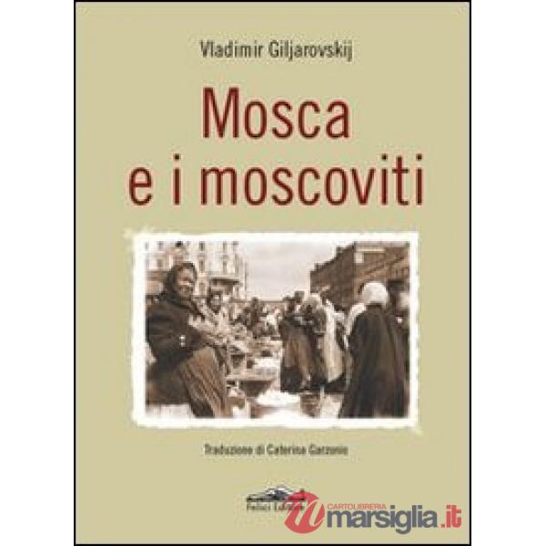 Mosca e i moscoviti