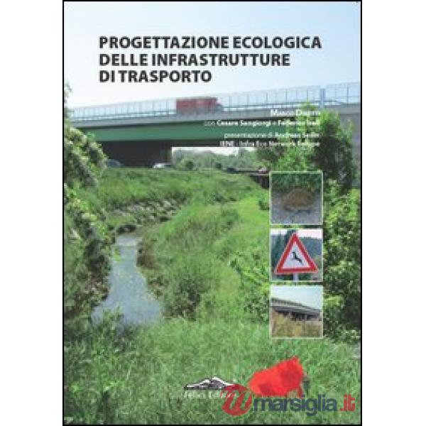 Progettazione ecologica delle infrastrutture di trasporto