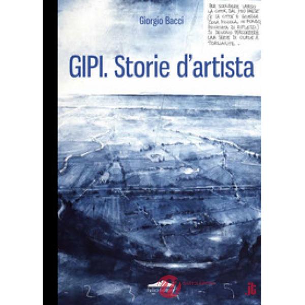 Gipi. Storie d'artista. Ediz. italiana e inglese