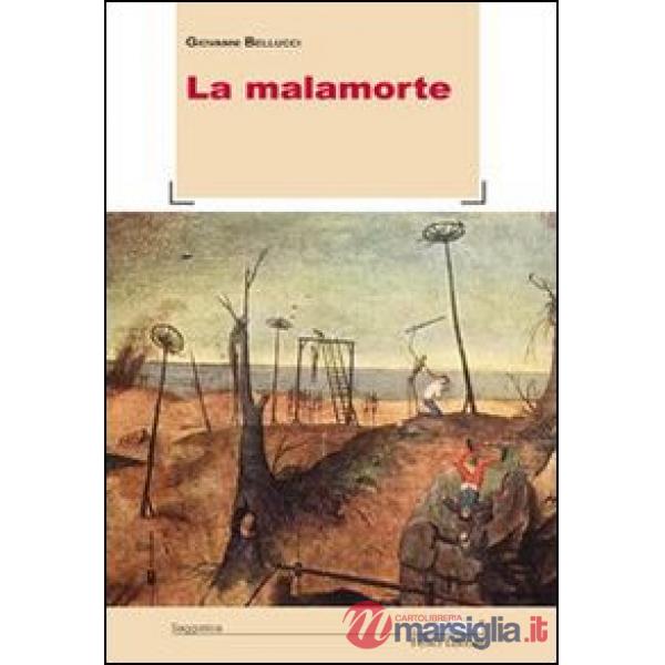 Malamorte (La)