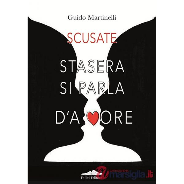 Scusate stasera si parla d'amore