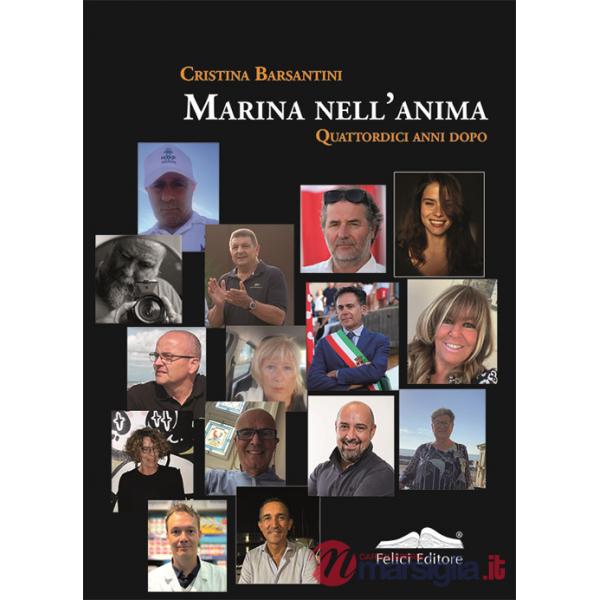 Marina nell'anima. Quattordici anni dopo
