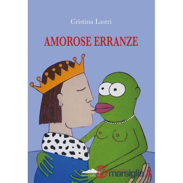 Amorose erranze