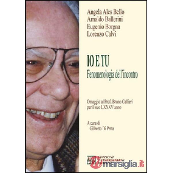 Io e tu. Fenomenologia dell'incontro