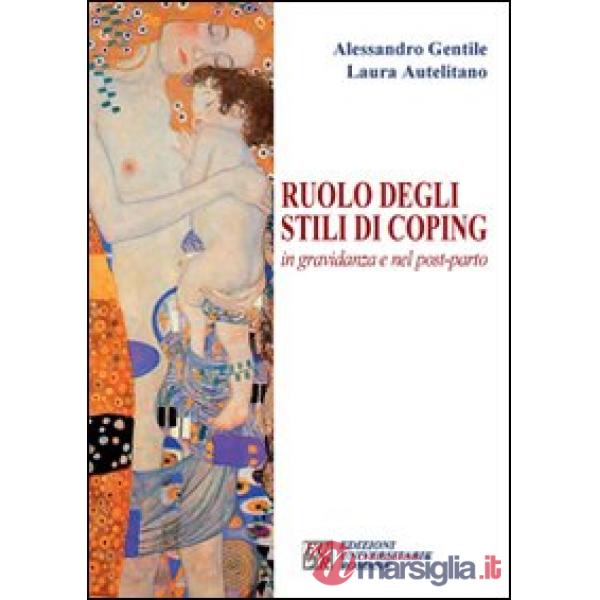 Ruolo degli stili di coping in gravidanza e nel post-parto
