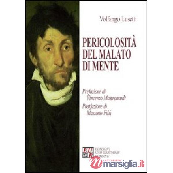 Pericolosità del malato di mente