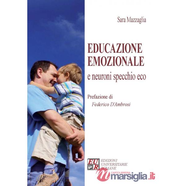 Educazione emozionale e neuroni specchio eco