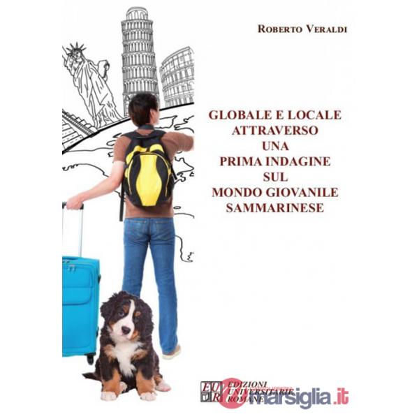 Globale e locale attraverso una prima indagine sul mondo giovanile sammarinese