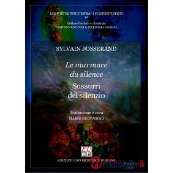 Murmure du silence-Sussurri del silenzio (Le)