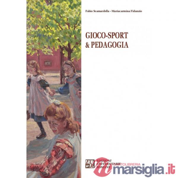 Gioco-sport & pedagogia