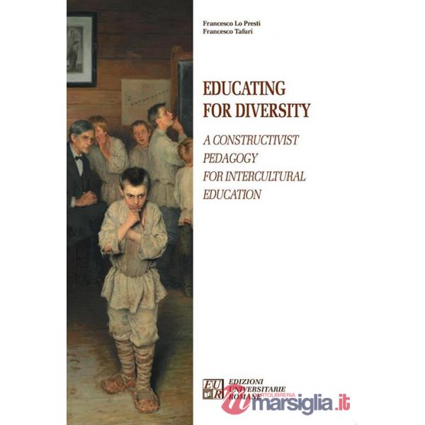 Educating for diversity. A constructivist pedagogy for intercultural education
