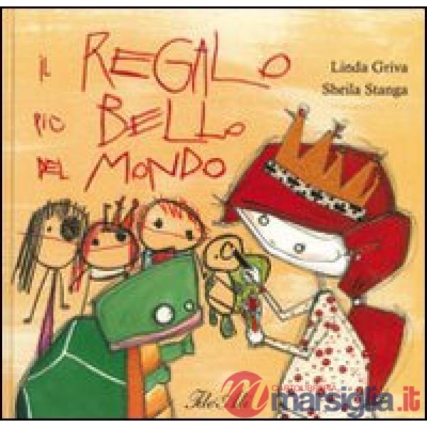 Regalo più bello del mondo (Il)