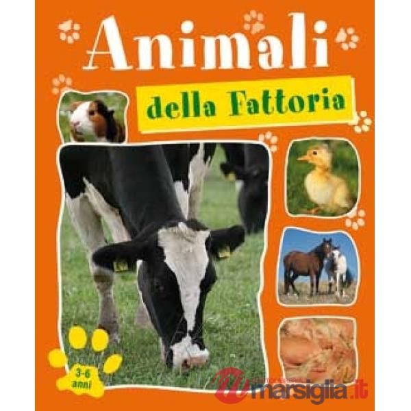 Animali della fattoria. Ediz. illustrata (Gli)