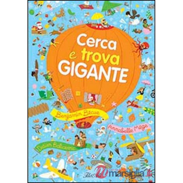 Cerca e trova gigante. Ediz. illustrata