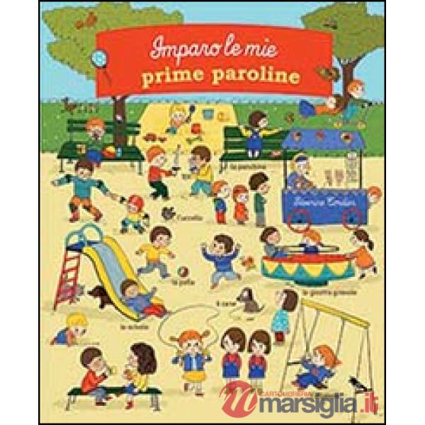 Imparo le mie prime paroline. Ediz. illustrata