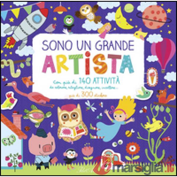 Sono un grande artista. Con adesivi. Ediz. illustrata