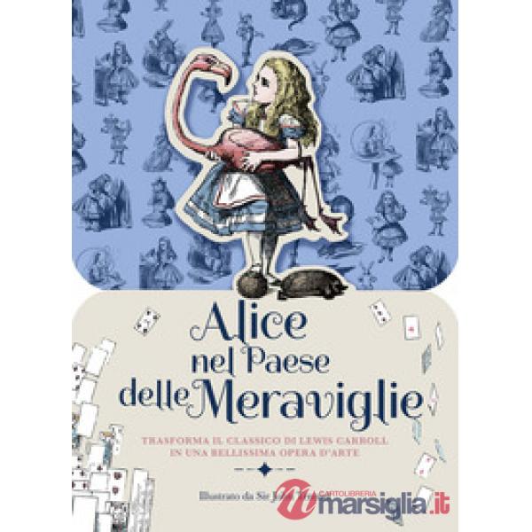Alice nel paese delle meraviglie. Ediz. a colori